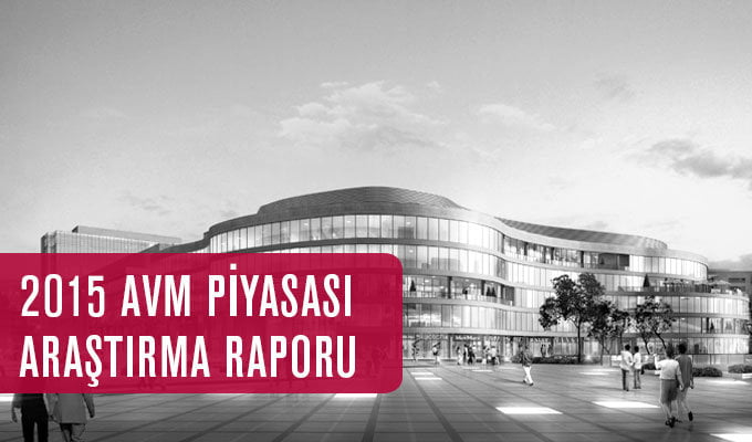 AVM Piyasası Araştırma Raporu 2015