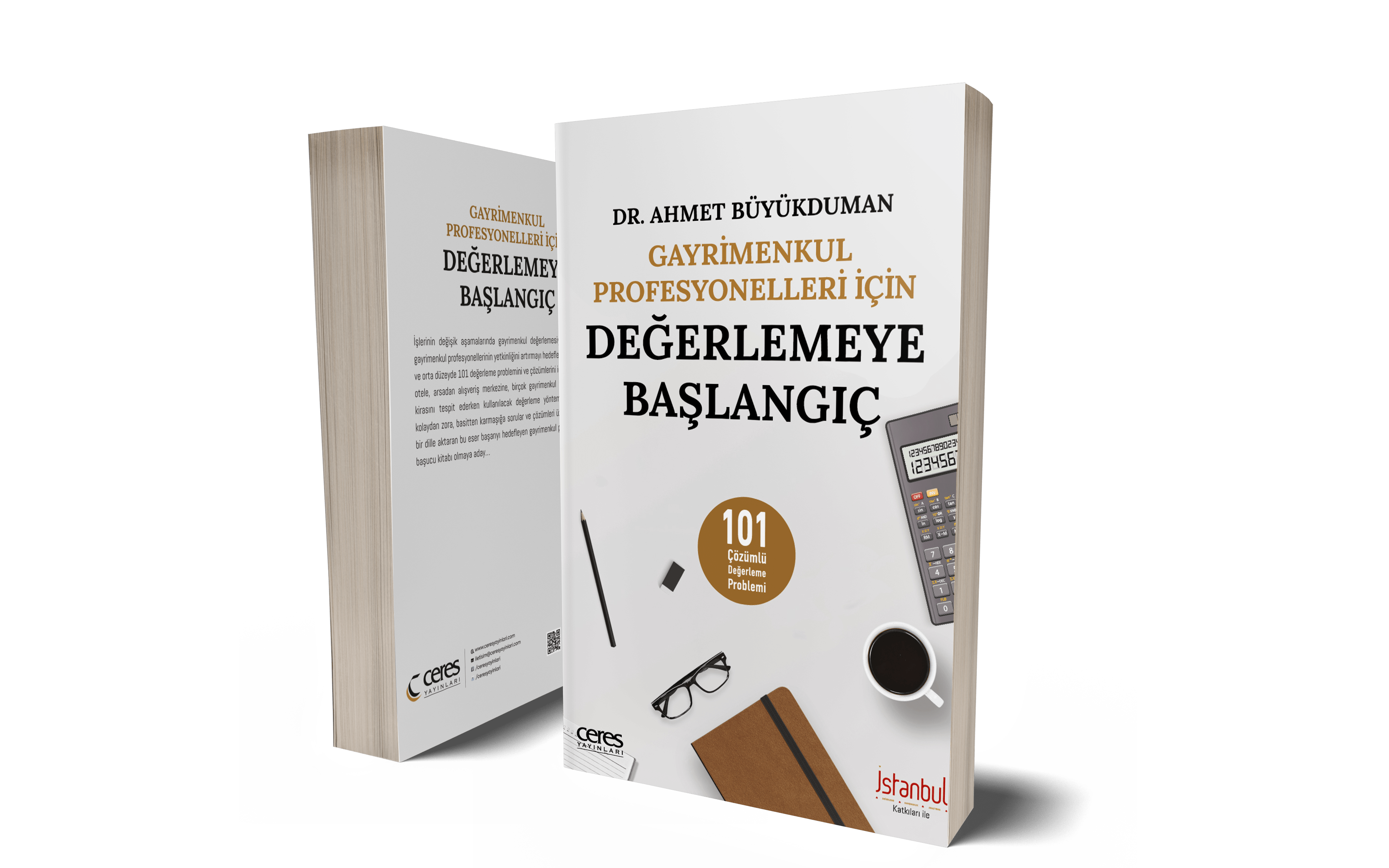 Gayrimenkul Profesyonelleri için Değerlemeye Başlangıç 101 Çözümlü Değerleme Problemi – SİZDEN GELENLER!