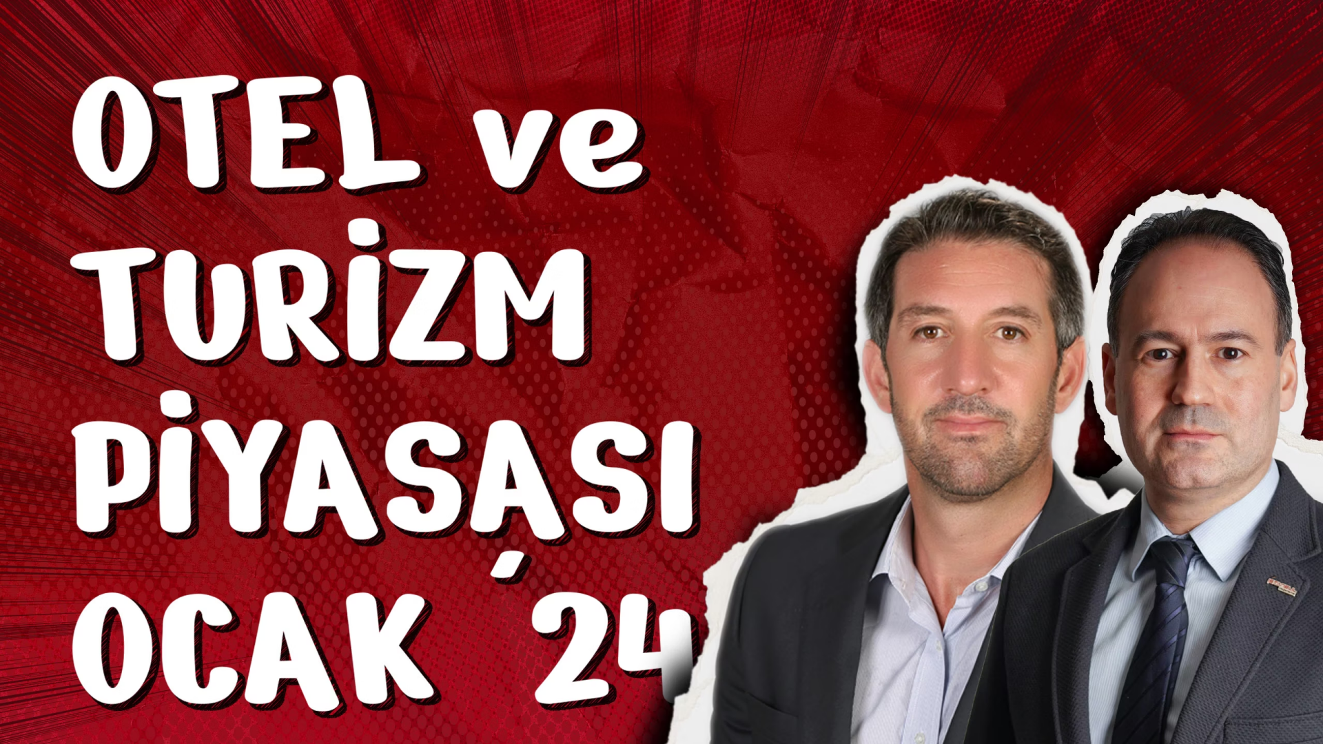 Otel ve Turizm Piyasası – Ocak 2024